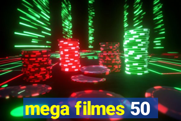 mega filmes 50